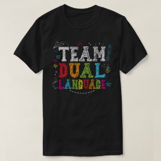 Team Dual Language terug naar school tweetalige le T-shirt