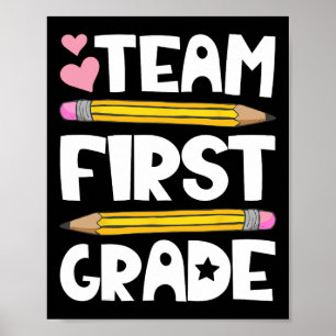 Team Eerste Klas Plezier 1e Byck Naar School Leraa Poster