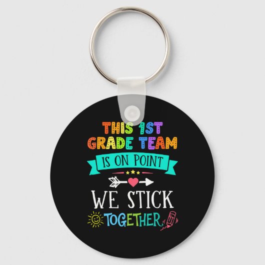 Team Eerste Klas We Plakken 100 Dagen School Kinde Sleutelhanger (Voorkant)