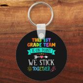 Team Eerste Klas We Plakken 100 Dagen School Kinde Sleutelhanger (Voorkant)
