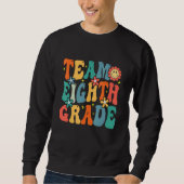 Team Eighth Grade Teacher Student Groovy Back To S Trui (Voorkant)