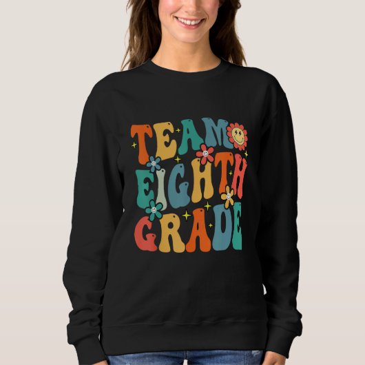 Team Eighth Grade Teacher Student Groovy Back To S Trui (Voorkant)