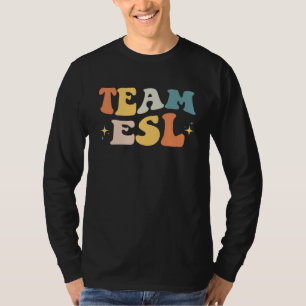 Team Esl Esol Leraar Student Retro Terug Naar Scho T-shirt