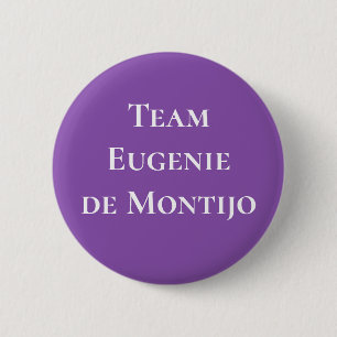 Team Eugenie de Montijo Ronde Button 5,7 Cm