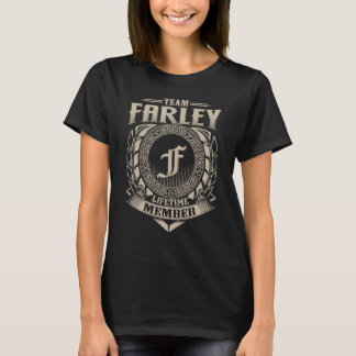 Team FARLEY Lifetime Member Vintage FARLEY Family T-shirt