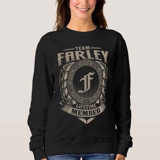 Team FARLEY Lifetime Member Vintage FARLEY Family Trui (Voorkant)
