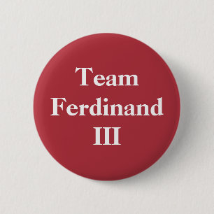 Team Ferdinand III Ronde Button 5,7 Cm