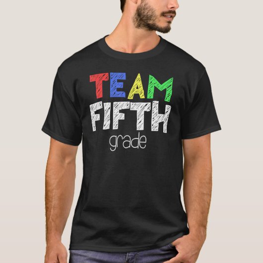 Team Fifth Grade 5th Grade Back To School T-shirt (Voorkant)