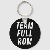Team Full ROM Fitness Bodybuilding Gym Team Full R Sleutelhanger (Voorkant)