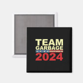 Team Garbage voor Trump 2024 Verkiezingen 2024 Ste Magneet (Voorkant / Achterkant)
