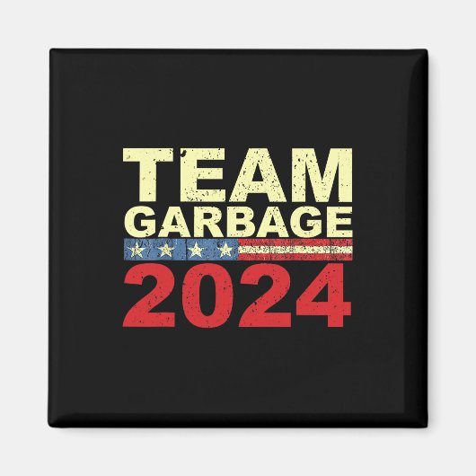 Team Garbage voor Trump 2024 Verkiezingen 2024 Ste Magneet (Voorkant)