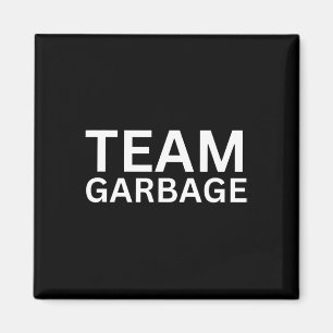 Team Garbyge voor Trump T-shirt Trump supporters Magneet