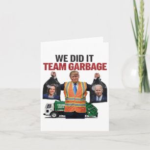 Team Garbyge won We Did It Trump 2024 Truck Garge Kaart