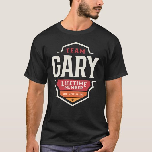 Team Gary Lifetime Member Grappige naam Gary T-shirt (Voorkant)