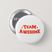 Team Geweldige Ronde Button 5,7 Cm (Voorkant /achterkant)