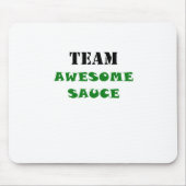 Team Geweldige saus Muismat (Voorkant)