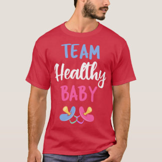 Team Gezonde Baby V Zwangerschap Baby shower T-shirt