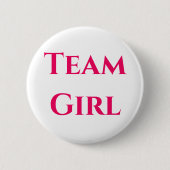 Team Girl Gender onthullen Button (Voorkant)