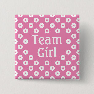 "Team Girl" Roze Polka Dot Geslachtsvoorspelling Vierkante Button 5,1 Cm