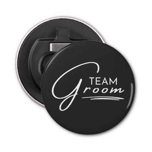 Team Groom Groomsmen Weddings and Bachelor Party Button Flesopener (Voorkant)