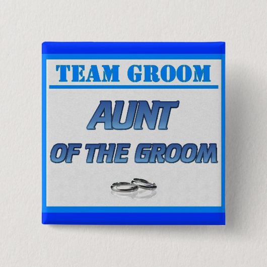 Team Groom tante Vierkante Button 5,1 Cm (Voorkant)