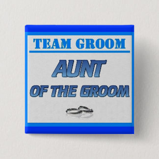 Team Groom tante Vierkante Button 5,1 Cm