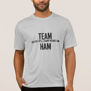 Team Ham Shirt