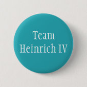 Team Heinrich IV Ronde Button 5,7 Cm (Voorkant)