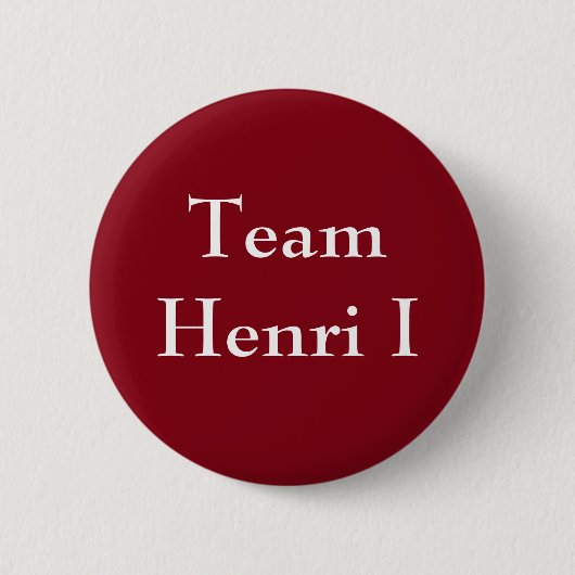 Team Henri I van Frankrijk Ronde Button 5,7 Cm (Voorkant)