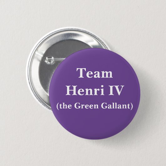 Team Henri IV (de Groene Gallant) Ronde Button 5,7 Cm (Voorkant /achterkant)