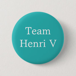 Team Henri V Ronde Button 5,7 Cm