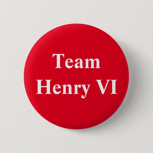 Team Henry VI Ronde Button 5,7 Cm (Voorkant)