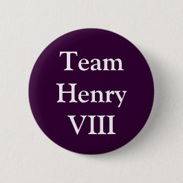 Team Henry VIII Ronde Button 5,7 Cm