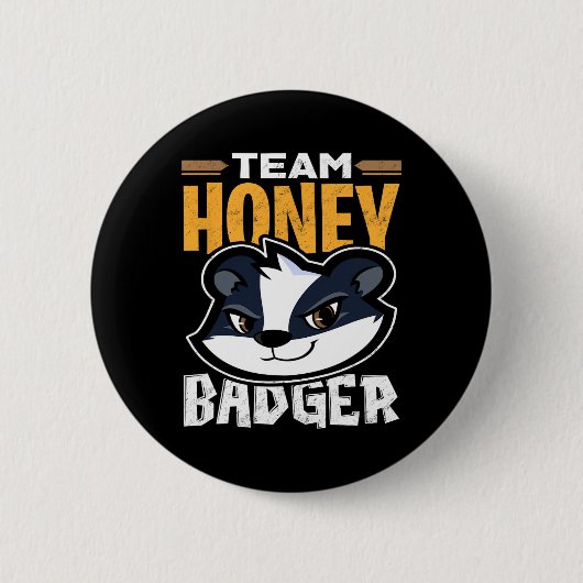 Team Honey Badger - Cool Dierenvriend Gift Ronde Button 5,7 Cm (Voorkant)