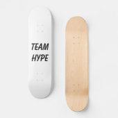 Team Hype schaats board Persoonlijk Skateboard (Voorkant)