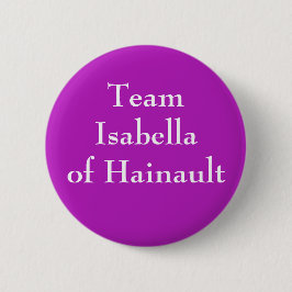 Team Isabella van Hainault Ronde Button 5,7 Cm