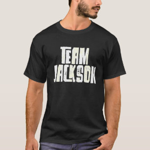 Team Jackson Zoon Kleinzoon Echtgenoot Papa Mama S T-shirt