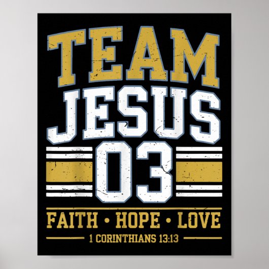 Team Jesus 03 Christian Faith Men Teen Girl Toddle Poster (Voorkant)