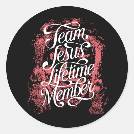 Team Jesus Lifetime Member Funny Jesus Christelijk Ronde Sticker (Voorkant)