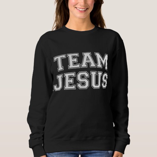 Team Jesus Mannen Vrouwen Kinderen Fun Christelijk Trui (Voorkant)