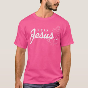 Team Jezus Christus Religie Geloof God Christus Ka T-shirt