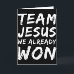 Team Jezus We Hebben Al Gewonnen Christelijk Geloo Kaart<br><div class="desc">Team Jezus We Hebben Al Gewonnen Christelijk Geloof Gelovige Matching</div>