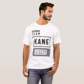 Team Kane Lifetime Naam van lid Kane T-shirt (Voorkant volledig)