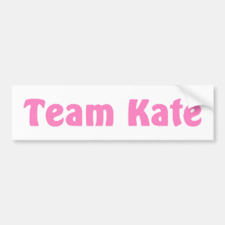 Team Kate Bumpersticker