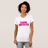 Team Katelyn T-shirt (Voorkant volledig)