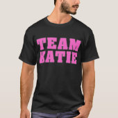 Team Katie T-shirt (Voorkant)