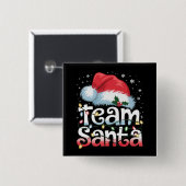 Team Kerstman Kerst Familie Matching Pyjama  Vierkante Button 5,1 Cm (Voorkant /achterkant)