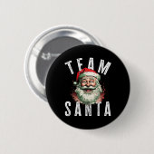 Team Kerstman Kerstmis Grappig Kerstfeest Kerstman Ronde Button 5,7 Cm (Voorkant /achterkant)
