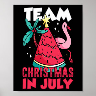 Team Kerstmis In Juli Sarcastische Zomer Kerstman Poster