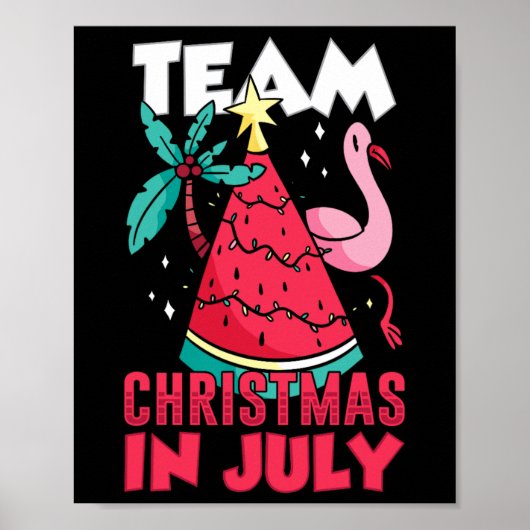 Team Kerstmis In Juli Sarcastische Zomer Kerstman Poster (Voorkant)